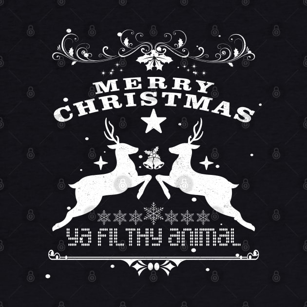 Merry Christmas Ya Filthy Animal by MZeeDesigns